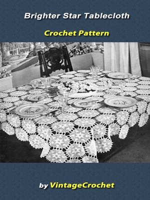 cover image of Brighter Star Tablecloth Crochet Pattern